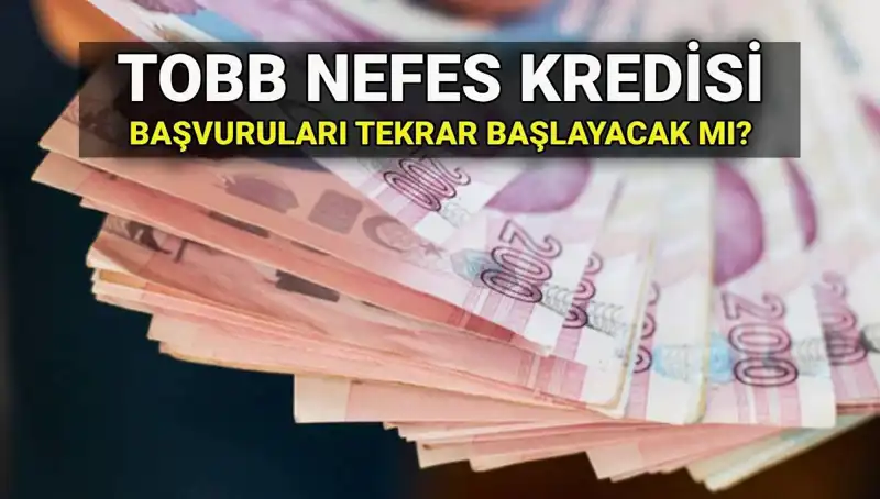TOBB Nefes Kredisi Başvuruları İle İlgili Son Durum ve 2025 Faiz Oranları