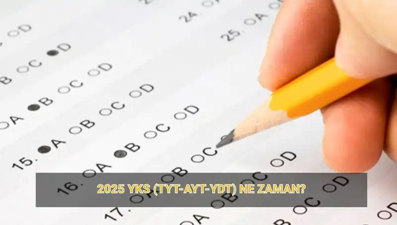 2025 YKS İçin Geri Sayım Başladı! Sınav Tarihleri ve Sonuçlar