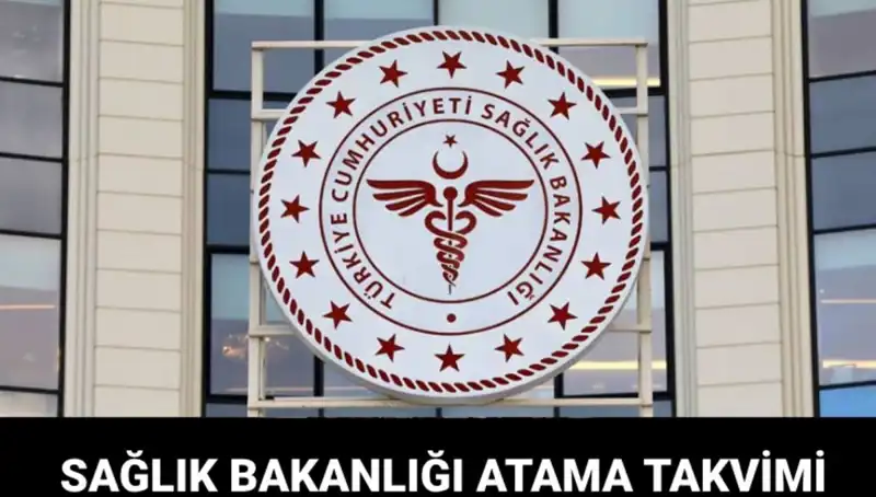 Sağlık Bakanlığı Atama Takvimi Belli Oldu: Kura Tarihini Kaçırmayın!