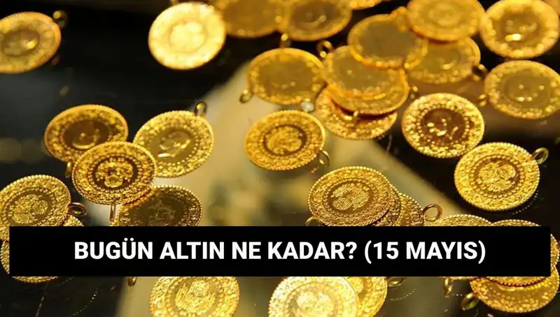Altın Piyasasında Düşüş Sinyalleri: 15 Mayıs Fiyatları Ne Olacak?