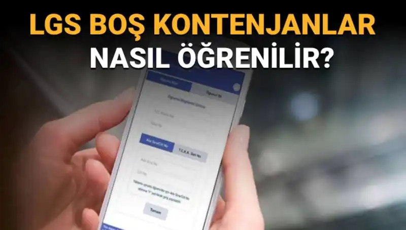 LGS Boş Kontenjan ve Taban Puanlarını Öğrenmenin Yolları